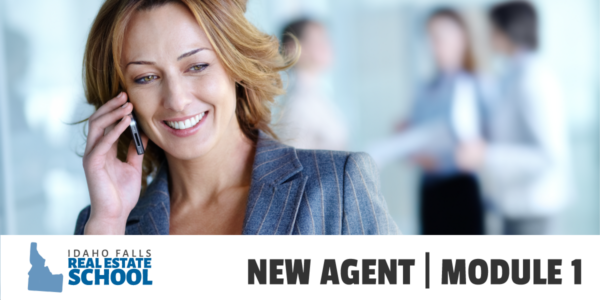 new agent course - real estate - module 1